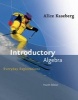 Introductory Algebra: Student Text (Hardcover, 4th Revised edition) - Alice Kaseberg Photo