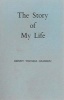 The Story of My Life (Paperback, 2nd Revised edition) - Henry Thomas Hamblin Photo