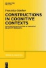 Constructions in Cognitive Contexts - Why Individuals Matter in Linguistic Relativity Research (Hardcover) - Franziska Gunther Photo