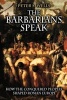 The Barbarians Speak - How the Conquered Peoples Shaped Roman Europe (Paperback, New Ed) - Peter S Wells Photo