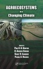 Agroecosystems in a Changing Climate (Hardcover) - Paul CD Newton Photo