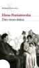 Dos Veces Unica (Spanish, Paperback) - Elena Poniatowska Photo