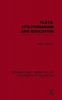 Plato, Utilitarianism and Education (International Library of the Philosophy of Education Volume 3) (Paperback) - Robin Barrow Photo