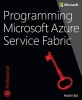 Programming Microsoft Azure Service Fabric (Paperback) - Haishi Bai Photo