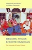 Begums, Thugs and White Mughals, v. 8 (Paperback, Illustrated Ed) - Fanny Parkes Photo