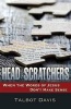 Head Scratchers - When the Words of Jesus Don't Make Sense (Paperback) - Talbot Davis Photo