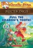 Pull the Dragon's Tooth! (Paperback) - Geronimo Stilton Photo