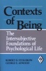 Contexts of Being - The Intersubjective Foundations of Psychological Life (Paperback, Revised) - Robert D Stolorow Photo