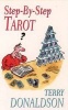 Step-by-step Tarot - The Best-selling Introduction (Paperback, Reissue) - Terry Donaldson Photo