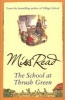 The School at Thrush Green (Paperback) - Miss Read Photo