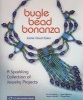 Bugle Bead Bonanza - A Sparkling Collection of Jewelry Projects (Paperback) - Jamie Cloud Eakin Photo