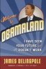 Welcome To Obamaland (Hardcover) - James Delingpole Photo