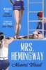 Mrs. Hemingway (Paperback, Main Market Ed.) - Naomi Wood Photo