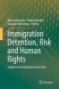 Immigration Detention, Risk and Human Rights 2016 - Studies on Immigration and Crime (Hardcover) - Maria Joao Guia Photo