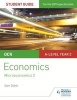 OCR A-Level Economics Student Guide 3: Microeconomics 2 (Paperback) - Sam Dobin Photo