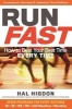 Run Fast (Paperback, 3rd Revised edition) - Hal Higdon Photo