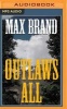 Outlaws All (MP3 format, CD) - Max Brand Photo