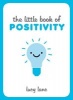 The Little Book of Positivity (Hardcover) - Lucy Lane Photo