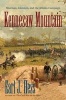 Kennesaw Mountain - Sherman, Johnston, and the Atlanta Campaign (Paperback) - Earl J Hess Photo