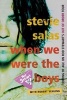 When We Were the Boys - Coming of Age on Rod Stewart's out of Order Tour (Paperback) - Stevie Salas Photo