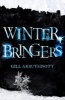 Winterbringers (Paperback) - Gill Arbuthnott Photo