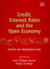 Credit, Interest Rates and the Open Economy - Essays on Horizontalism (Hardcover) - Louis Philippe Rochon Photo