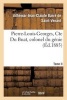 Pierre-Louis-Georges, Cte Du Buat, Colonel Du Genie, Tome II (French, Paperback) - Barre De Saint Venant A Photo