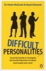 Difficult Personalities - A Practical Guide to Managing the Hurtful Behaviour of Others (and Maybe Your Own) (Paperback) - Helen McGrath Photo