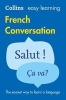 Easy Learning French Conversation (Paperback, 2nd Revised edition) - Collins Dictionaries Photo