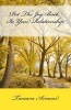 Put the Joy Back in Your Relationship (Paperback) - Tamara Armour Photo