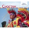 Choctaw (Hardcover) - Katie Lajiness Photo