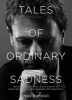 Tales of Ordinary Sadness (Paperback) -  Photo