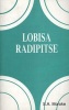 Lobisa Radipitse (Paperback) - MA Moroke Photo