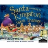 Santa is Coming to Kingston Upon Thames (Hardcover) - Steve Smallman Photo