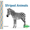 Striped Animals (Hardcover) - Teddy Borth Photo