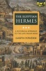 The Egyptian Hermes - A Historical Approach to the Late Pagan Mind (Paperback, Revised) - Garth Fowden Photo