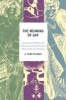 The Meaning of 'Gay' - Interaction, Publicity, and Community Among Homosexual Men in 1960s San Francisco (Paperback, New) - J Todd Ormsbee Photo