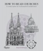 How to Read Churches - A Crash Course in Ecclesiastical Architecture (Paperback, New) - Denis R Mcnamara Photo