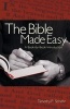 The Bible Made Easy - A Book-by-book Introduction (Paperback) - Timothy Schehr Photo