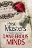 Dangerous Minds - A New Forensic Psychiatry Mystery Series (Hardcover) - Priscilla Masters Photo