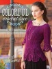 Colorful Crochet Lace - 22 Chic Garments & Accessories (Paperback) - Mary Jane Hall Photo