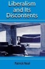 Liberalism and Its Discontents (Paperback) - Patrick Neal Photo