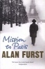 Mission to Paris (Paperback) - Alan Furst Photo