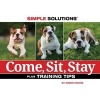 Come, Sit, Stay (Paperback, 2nd Revised edition) - Arden Moore Photo