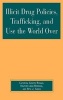 Illicit Drug Policies, Trafficking, and Use the World Over (Hardcover, New) - Heather Ahn Redding Photo