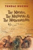 The Maestro, the Magistrate & the Mathematician (Paperback) - Tendai Huchu Photo