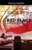 Red Flags (Paperback) - Tammy Kaehler Photo