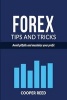 Forex Tips and Tricks - Avoid Pitfalls and Maximize Your Profit (Paperback) - Cooper Reed Photo