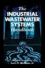 The Industrial Wastewater Systems Handbook (Hardcover) - Ralph L Stephenson Photo