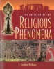 The Encyclopedia of Religious Phenomena (Paperback) - J Gordon Melton Photo